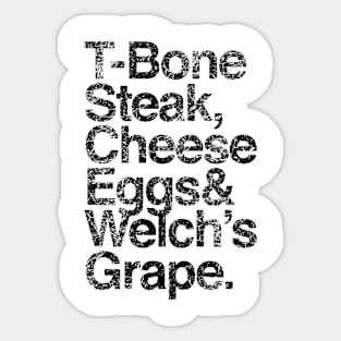 T-Bone Steak, Cheese Eggs, Welch's Grape Sticker